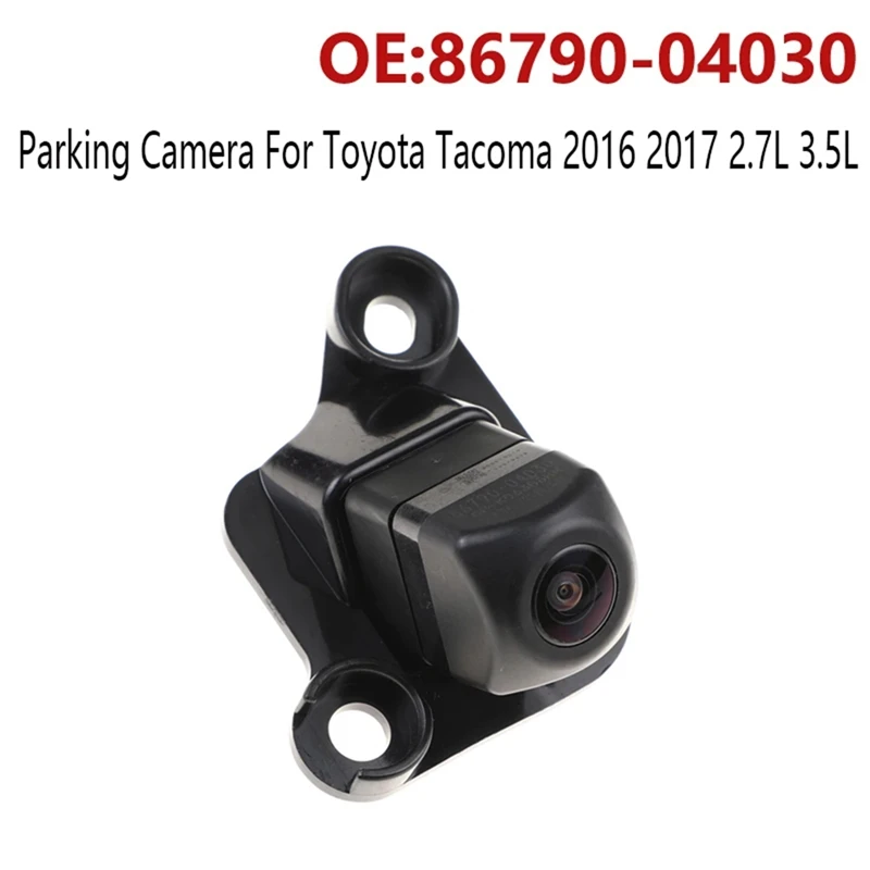 

Вспомогательная парковочная камера заднего вида для Toyota Tacoma 86790, 04030, 2016 л, 2017 л, 8679004030, 1 шт.