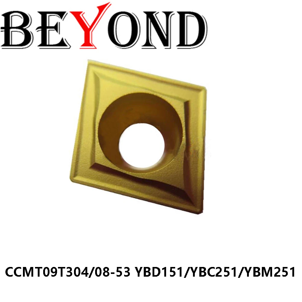 

Original CCMT09T304-53 CCMT09T308-53 YBD151 YBC251 YBM251 Machine Turning Tools Lathe CNC CCMT BEYOND Carbide Inserts CCMT09T304