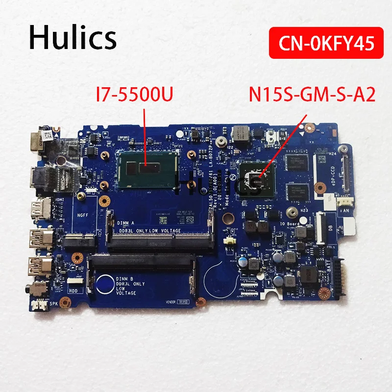 

Hulics Used For Dell Latitude 3550 Laptop Motherboard CN-0KFY45 0KFY45 KFY45 LA-B072P N15S-GM-S-A2 Video Card SR23W I7-5500U