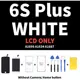 6SP White LCD Only