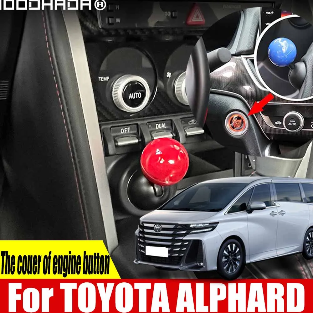 

For TOYOTA ALPHARD Car Engine START Button Replace Cover STOP Switch ball style Car Accessories