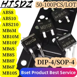 Chip IC de pila de puente rectificador 50-100PCS/LOT ABS10 SOP-4 SMD ABS210 ABS8 MB6M MB10M MB10F MB6S MB8F MB6F MB10S D1P-4