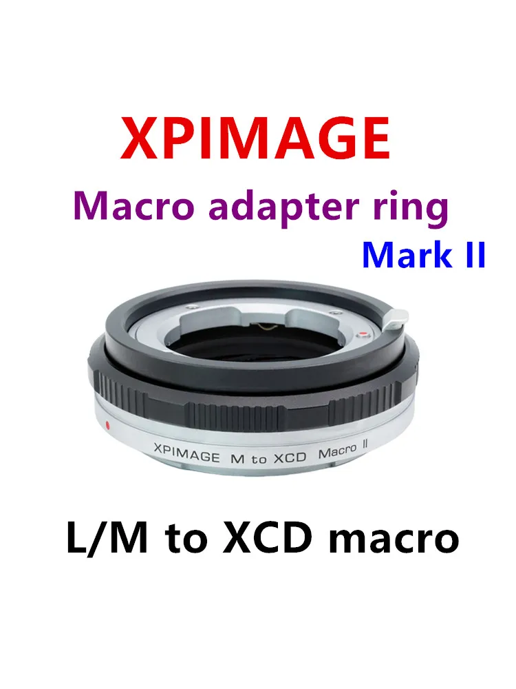 XPIMAGE Adapter for Leica M lens to Hasselblad XCD X1D X2D 907X Camera Macro Adapter Ring L/M-XCD Macro New Mark II
