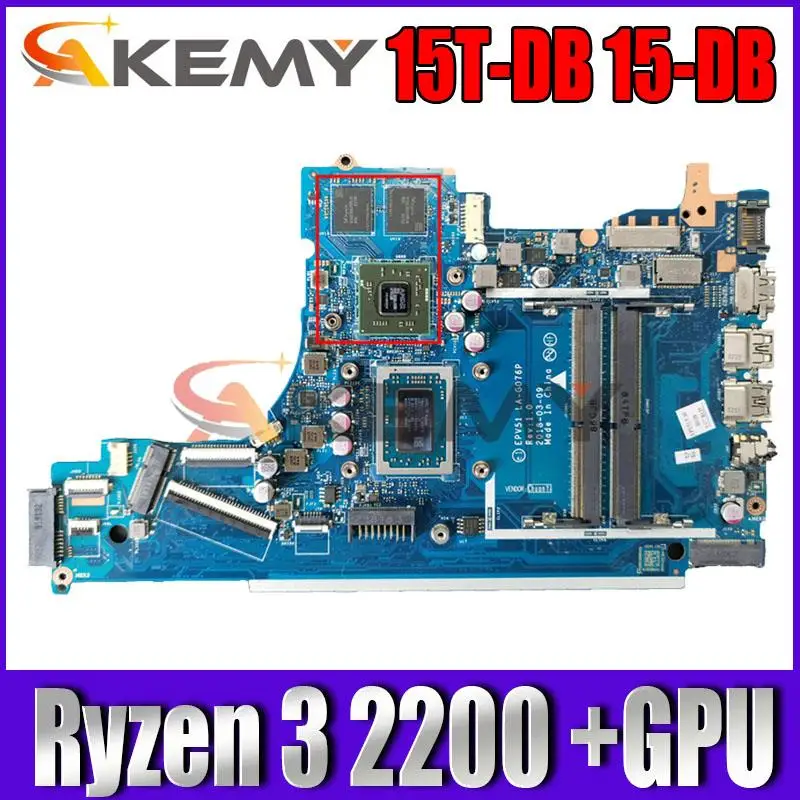 EPV51 LA-G076P для HP 15T-DB 15-DB 15-DX материнская плата ноутбука AMD Ryzen 3 2200U CPU Radeon 530 GPU DDR4 L20668-001 |