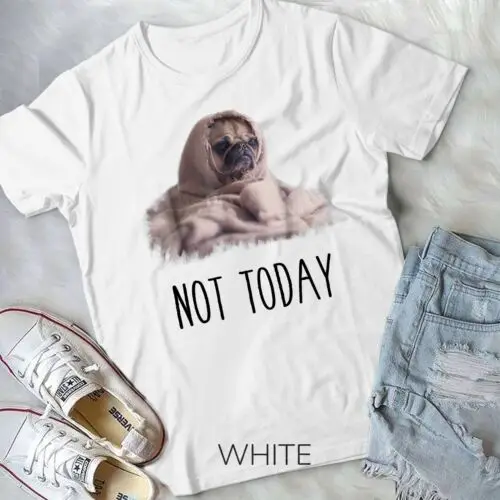 

Футболка унисекс с надписью Not Today Pug