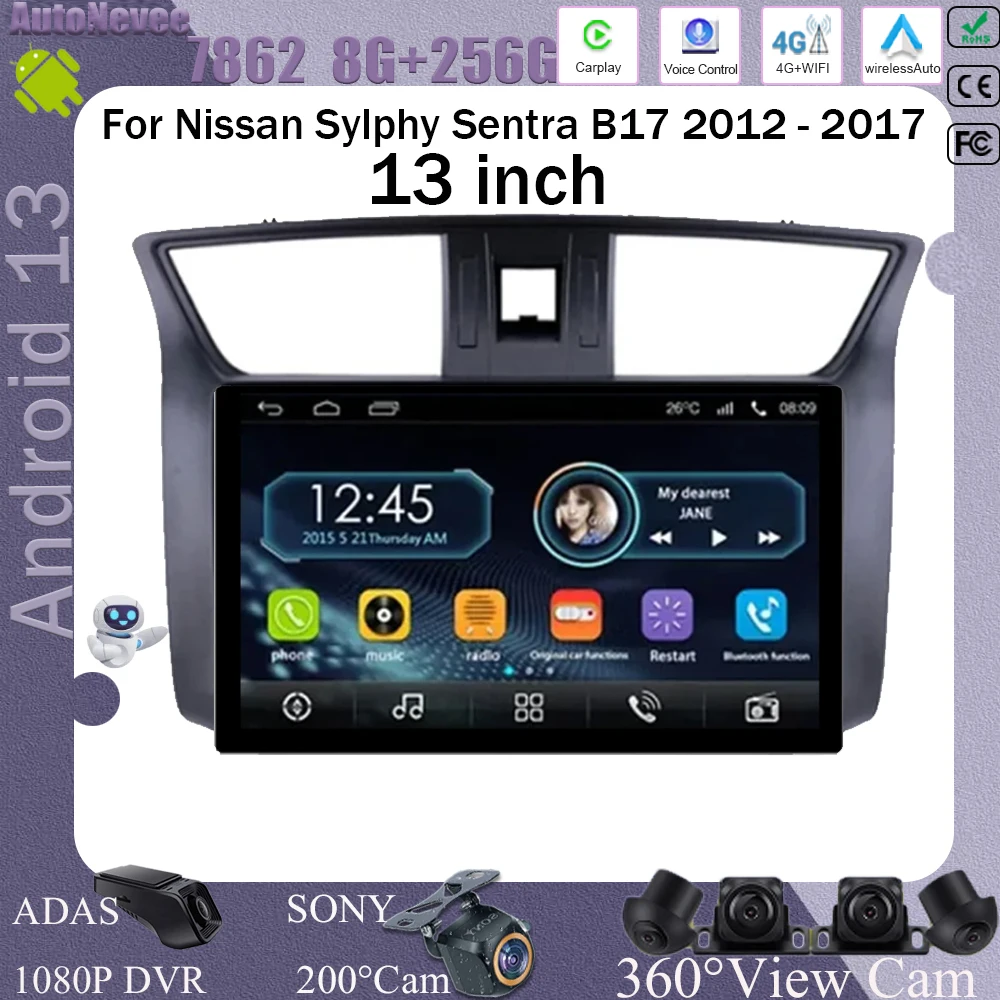 

Автомобильный радиоприемник для Nissan Sylphy Sentra B17 2012 -2017 13 дюймов Android 13, мультимедийный плеер с сенсорным экраном, беспроводной Carplay 4G WIFI BT