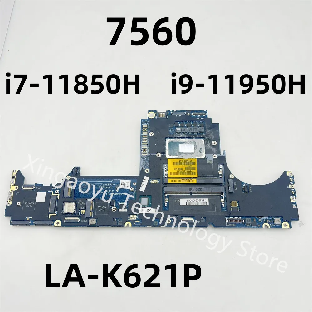 

1C06K 01C06K CN-01C06K LA-K621P With i7-11850H i9-11950H CPU Mainboard For Dell Precision 7560 Laptop Motherboard 100% Test OK