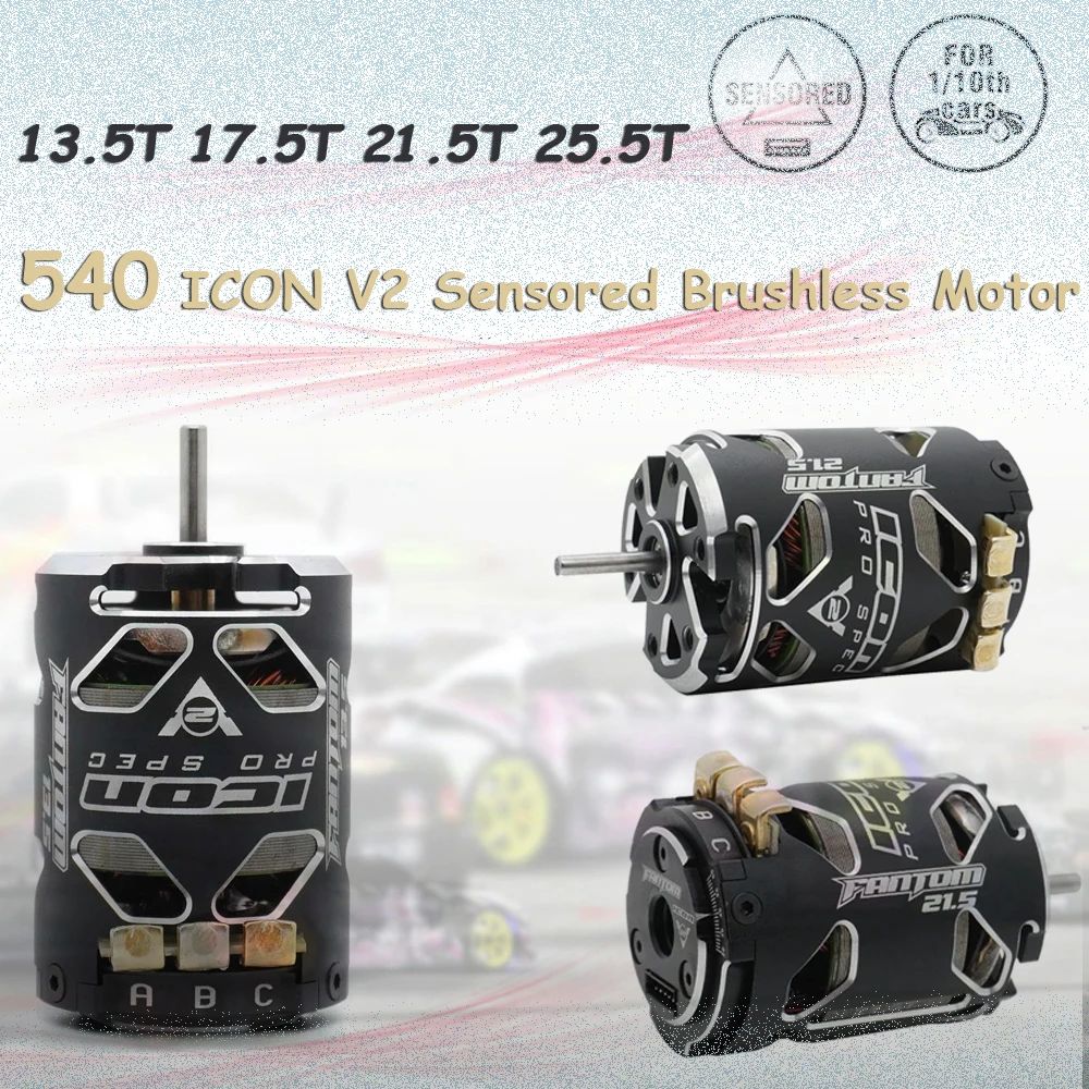 FANTOM 540 10.5T 13.5T 17.5T 21.5T 25.5T Sensored Brushless Motor
