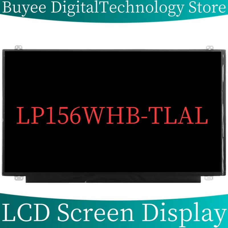 

Новинка, ЖК-экран 15,6 дюйма LP156WHB-TLAL для ноутбука LP156WHB TLAL, 15,6 дюйма, ЖК-экран, панель дисплея, замена