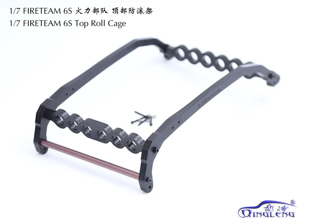 

High-strength nylon material roof roll cage for 1/7 FIRETEAM 6S