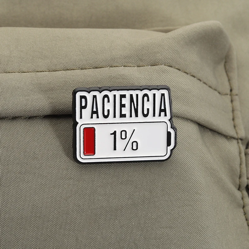 Paciencia 1% Funny Spanish Quote Enamel Pin Red Bar Low Battery Brooch Lapel Badge Jewelry Accessories Gift for Friends Image 11
