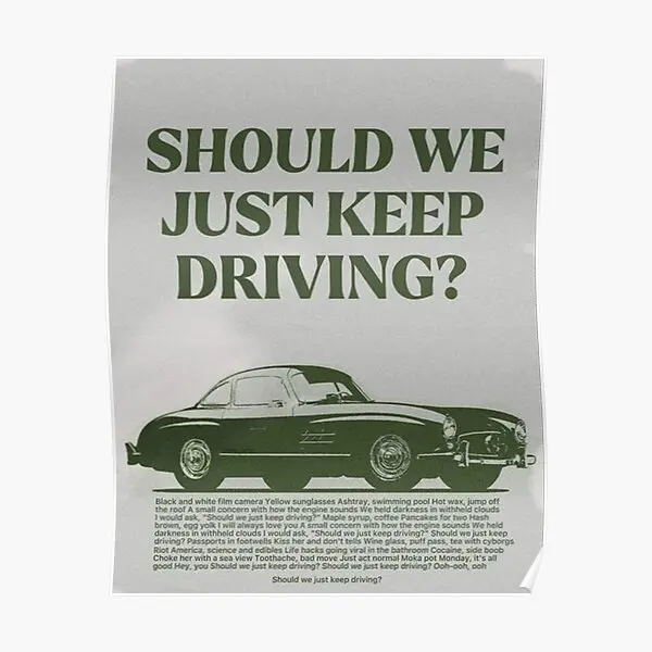 

Постер с надписью Keep Driving, винтажная роспись, украшение, Декор, искусство, современная забавная домашняя комната, без рамки