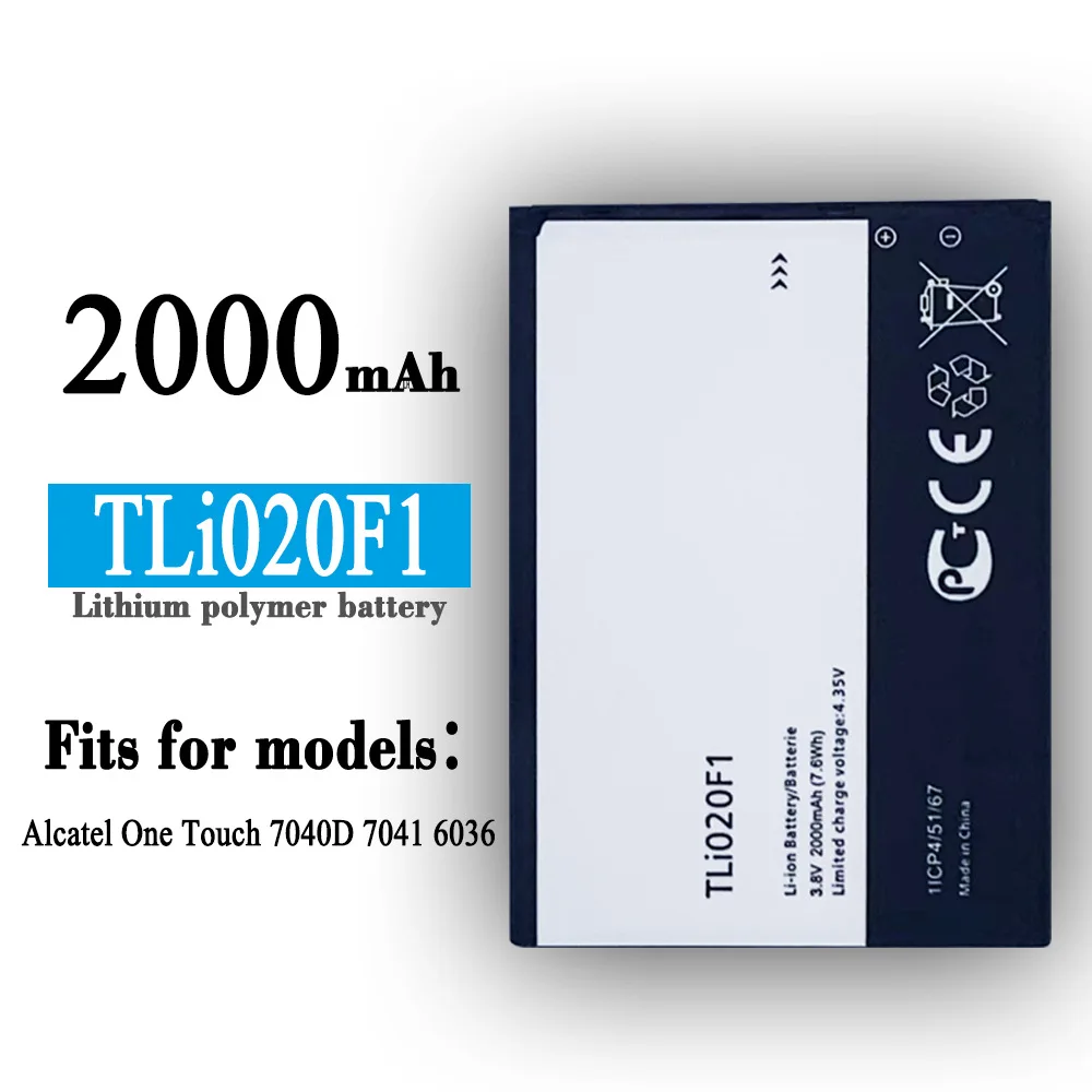 

100% High Quality Replacement Battery For Alcatel One Touch 7040D TLi020F1 New Built-in Large Capacity Lithium Batteries
