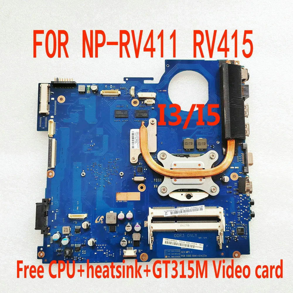 BA41-01425A BA41-01423A BA92-07391A BA92-07395A For Samsung NP-RV411 RV415 Laptop Motherboard + Heatsink +CPU GT315M Video card