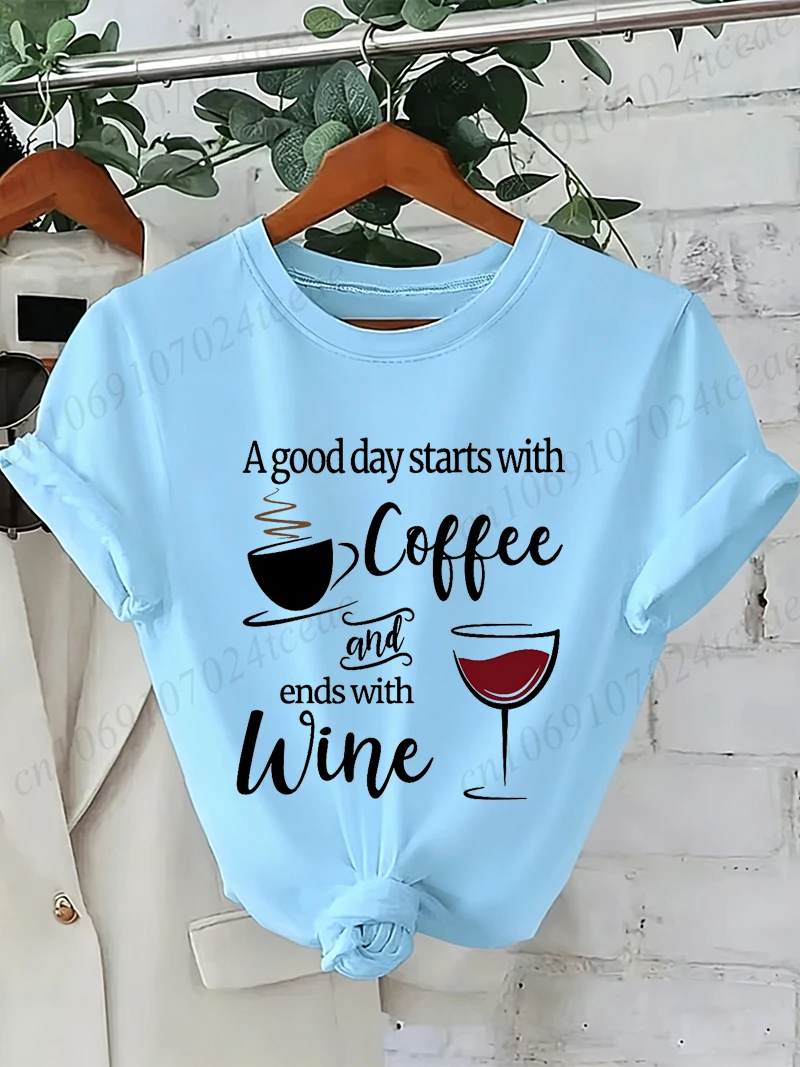 Women A Good Day Starts with Coffee and Wine Graphic T-shirt Casual Tee Streetwear Aesthetic Graphic Tops Girls Daily T-Shirts 4