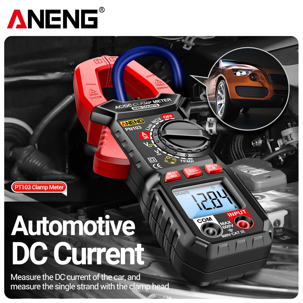 ANENG PN103 AC/DC Current Clamp Meter digital multimeter 600A Voltage Tester 6000 Counts Hz Capacitance NCV Ohm Diode Testers