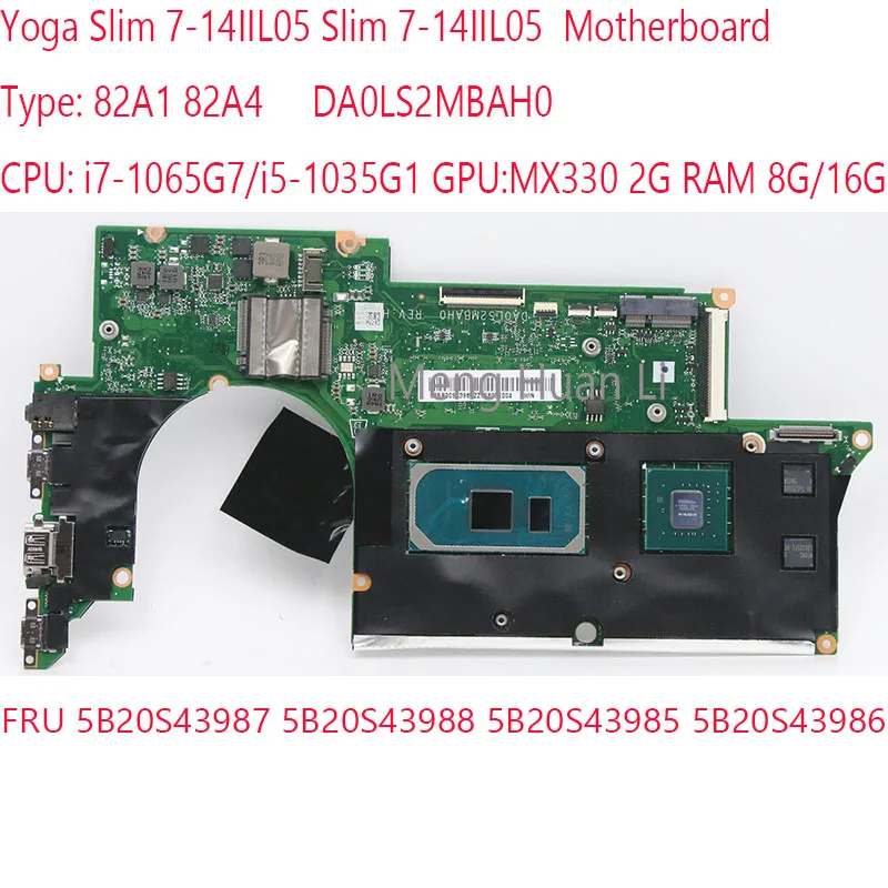 

DA0LS2MBAH0 7-14IIL05 Motherboard 5B20S43987 5B20S43988 5B20S43985 5B20S43986 For ideapad Slim 7-14IIL05 82A1 82A4 i5/i7 MX330