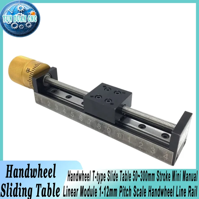 Handwheel T-type สไลด์ 50 ~ 300 มม.Mini Manual Linear โมดูล 1-12mm Pitch Scale Handwheel Line Rail สําหรับ CNC 3D เครื่องพิมพ์ 1