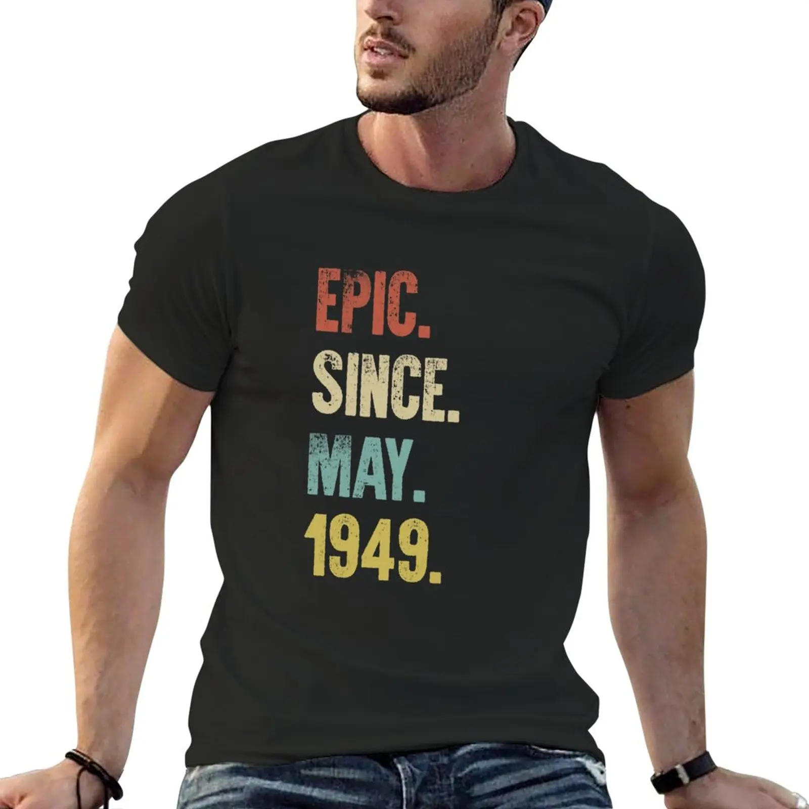 

Retro Vintage 70th Birthday Epic Since May 1949 T-Shirt Oversized t-shirt black t shirt men clothings