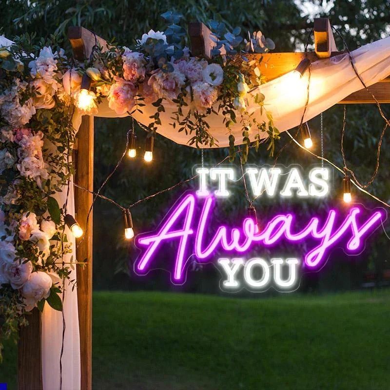 ineonlife-it-was-always-you-neon-sign-board-custom-led-wedding-party-proposal-mural-romantic-style-bedroom-room-wall-decor-gift