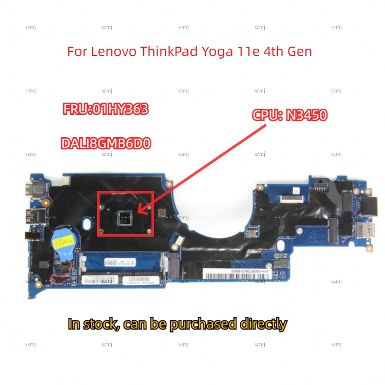 Lot For Lenovo ThinkPad Yoga 11e 4th Gen laptop motherboard FRU 01HY363 DALI8GMB6D0 motherboard with CPU N3450 100% test work