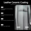Automobile Leather Ceramic Coating Spray Leather Renovation Decontamination Brightening Maintenance Cleaning Polishing Spray 3