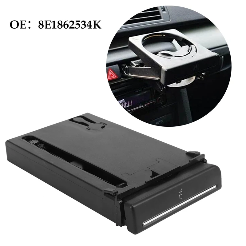 

8E1862534K Front Dash Cup Holder Black Cup Holder Cup Holder Cup Holder Drink Car For A4/B6/B7 2002-2008