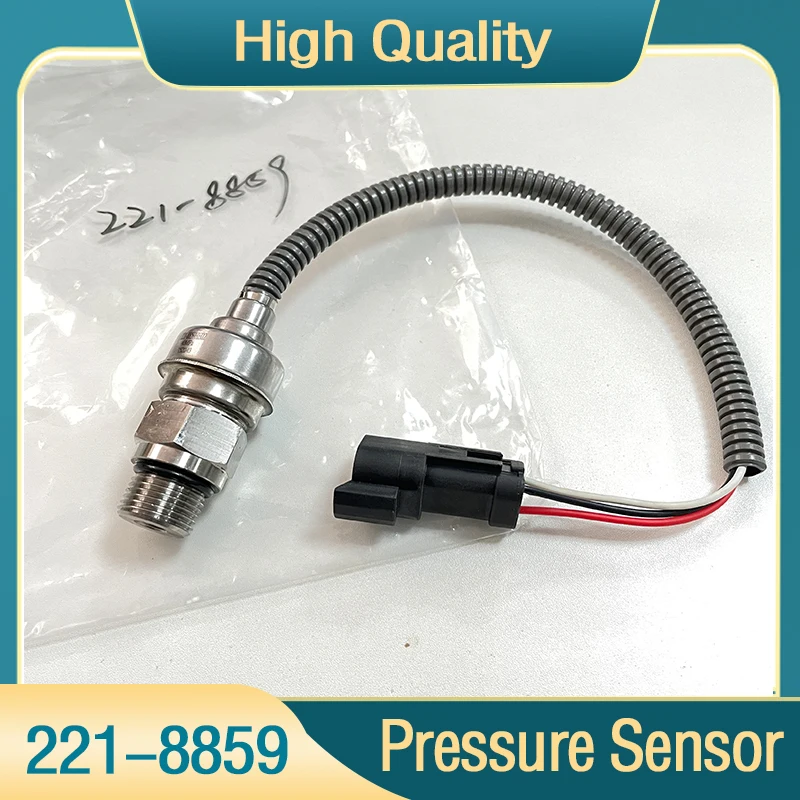

High Quality E320C E312C 221-8859 Pressure Sensor For Caterpillar Excavator Pressure Switch 2218859 2218859HE02