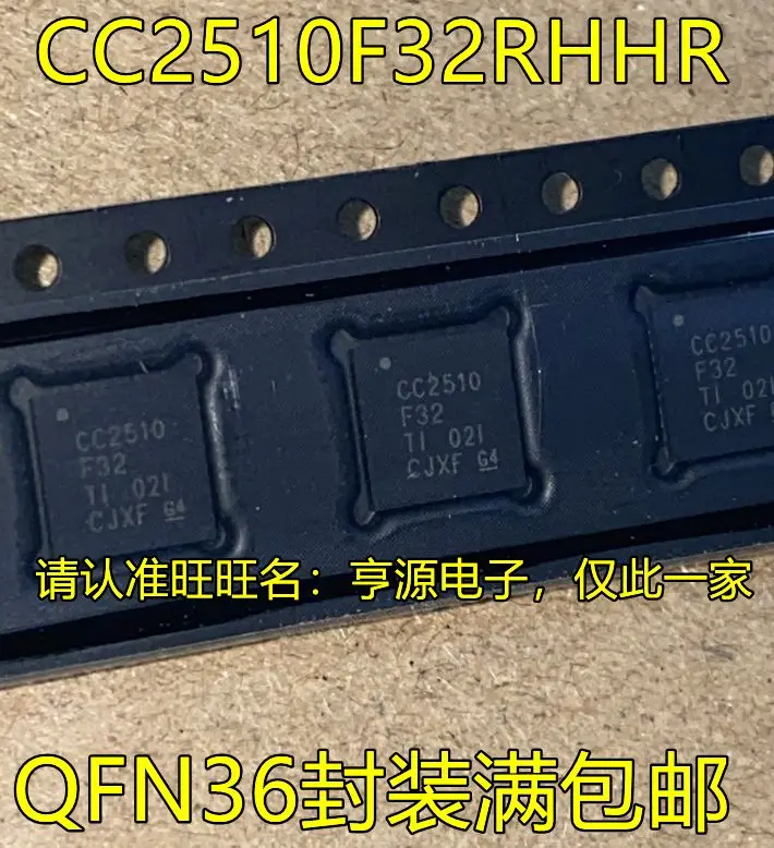 

Free shipping CC2510F32RHHR RSPR RHHT CC2510F32 QFN36 5PCS