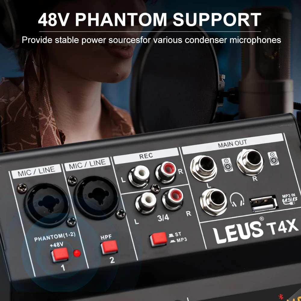 LEUS T4X 4 Channel 99 DSP Effect Audio Mixer Record PC 48V Phantom Power USB Sound Mixers Bluetooth DJ Console Mixing for Karaok