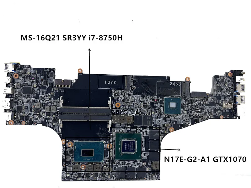 

Материнская плата VER 1,1 MS-16Q21 для MSI GS65 GS65VR MS-16Q2, материнская плата для ноутбука с ЦП SR3YY i7 8750H GPU GTX1070