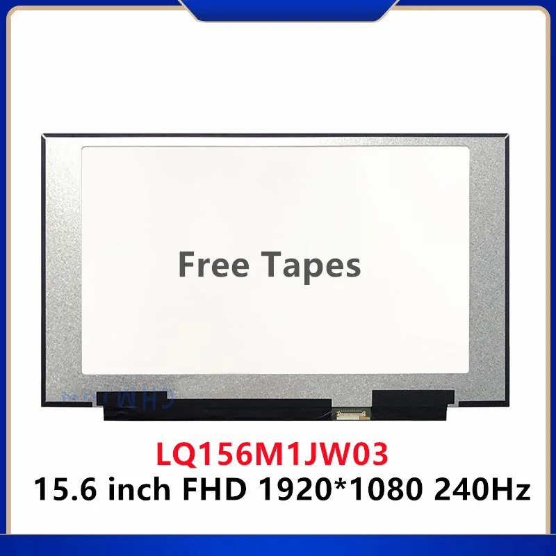 

15.6" 240Hz Laptop LCD Screen LQ156M1JW03 LQ156M1JW09 LQ156M1JW08 LQ156M1JW16 LQ156M1JW26 For MSI GS65 Series 1920x1080 40pin