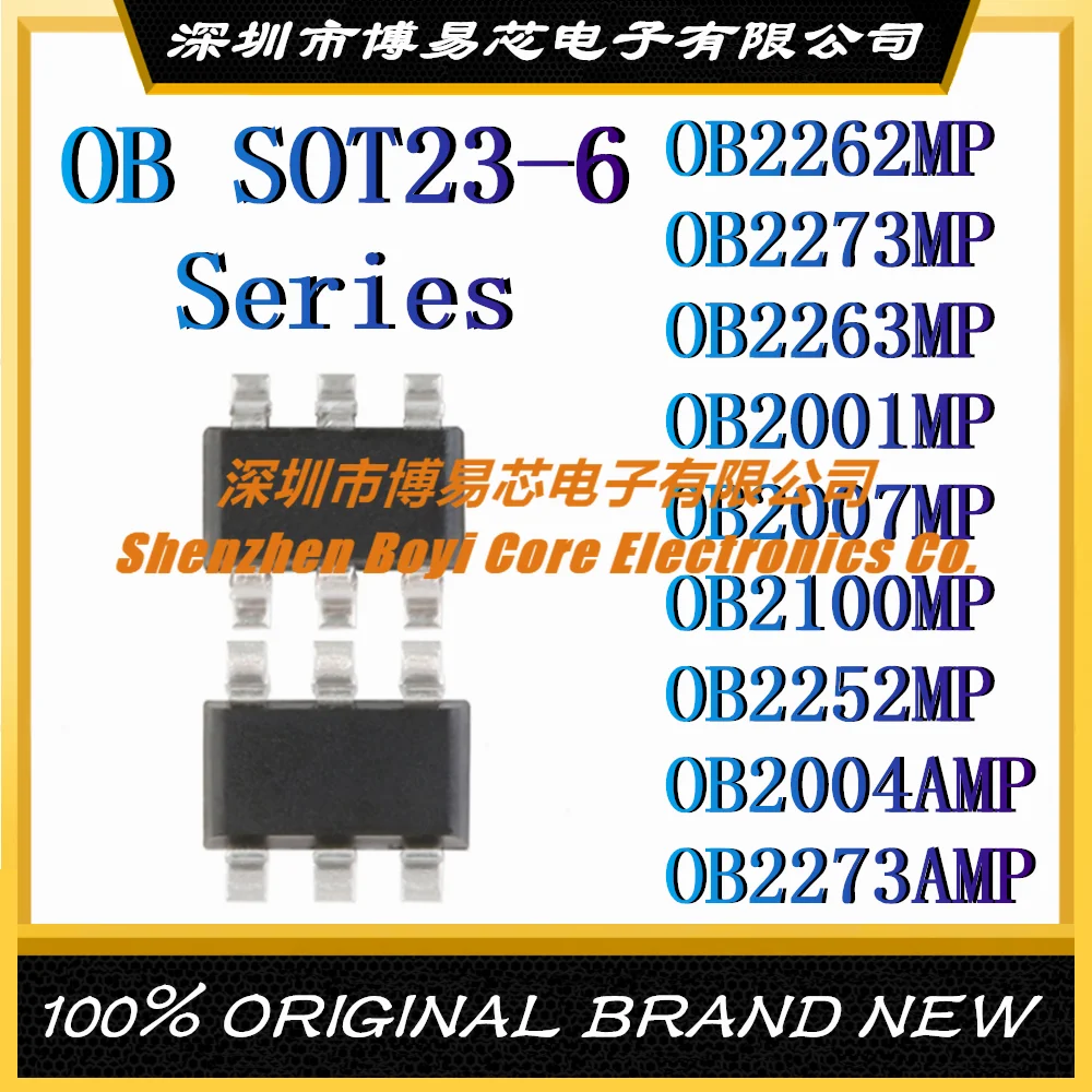 

OB2262MP OB2273MP OB2263MP OB2001MP OB2007MP OB2100MP OB2252MP OB2004AMP OB2273AMP Brand new original genuine SOT23-6