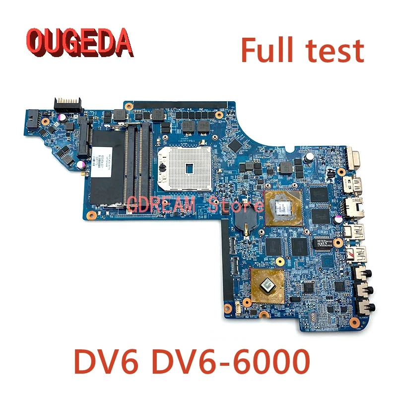 

OUGEDA For HP PAVILION DV6 DV6-6000 Laptop Motherboard 650854-001 665284-001 665281-001 650851-001 Socket FS1 main board tested