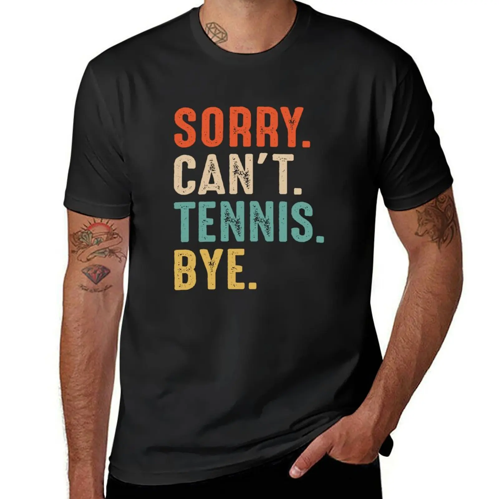 

Tennis Gift, Funny Sorry Cant Tennis Bye T-Shirt blanks Short sleeve tee mens clothes