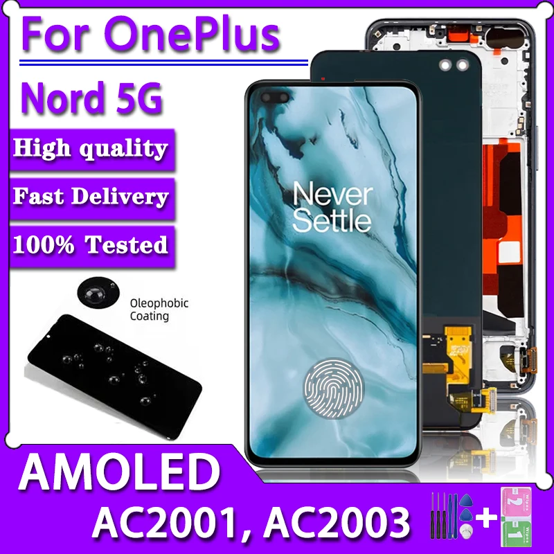 Протестированный дисплей 6,44 дюйма для OnePlus Nord LCD AC2001 AC2003, сенсорный экран, дигитайзер, панель в сборе для One Plus Nord, дисплей