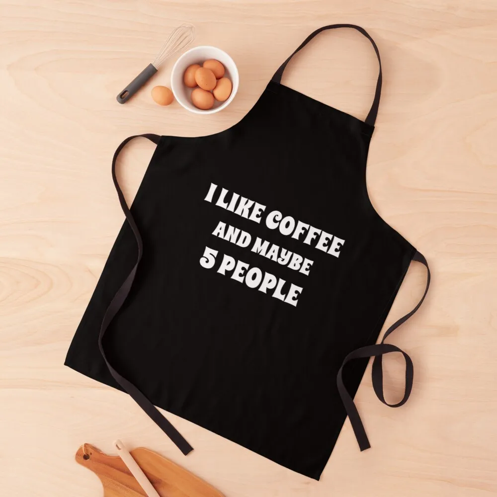 I LIKE COFFEE AND MAYBE 5 PEOPLE Apron apron fashionable apron waiter Housewares kitchen