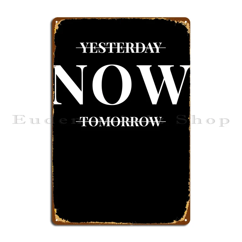 Ora Dicendo Live Motivation Metal Sign Design Murale Cinema Cinema Home Tin Sign Poster