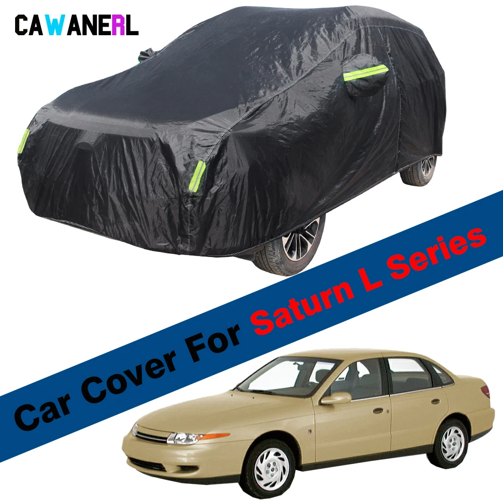 

Car Cover Waterproof Auto Anti-UV Sun Shade Rain Snow Prevent Cover For Saturn LW1 LW2 LW200 LW300 LS LS1 LS2 L100 L200 L300