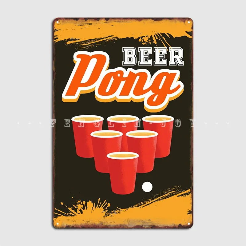 Beer Pong Classic Poster Metal Plaque Plaques Wall Pub Mural Customize Tin Sign Poster