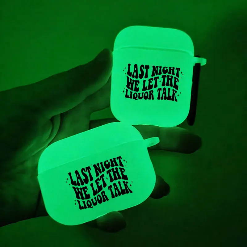 Liquor Talk Custodia Luminosa Per Airpods Glow In The Dark Custodia Per Auricolari Per Airpods Pro 1 2 3 Gen Regali Per La Ragazza Amante Della Musica