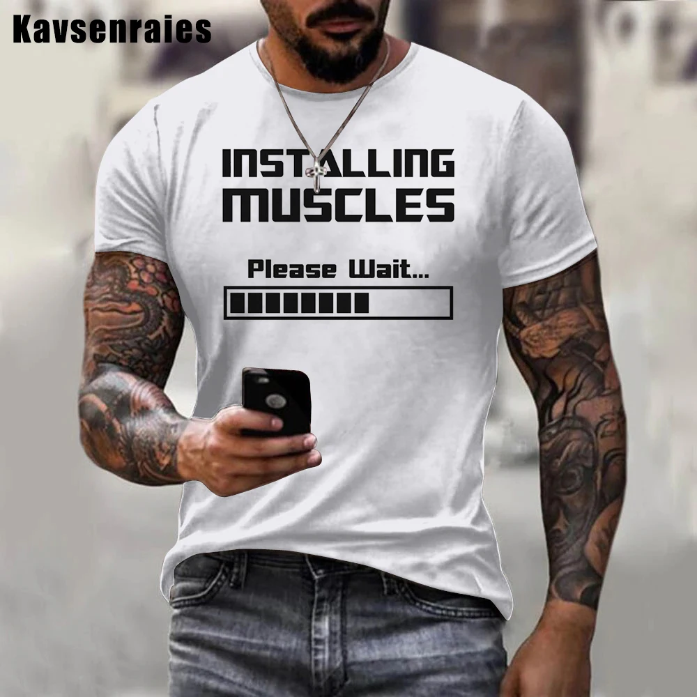 

Installing Muscles Please Wait Loading Bar 3D T-shirt Men Women Casual O-Neck Summer Short Sleeve Breathable Oversized Tops