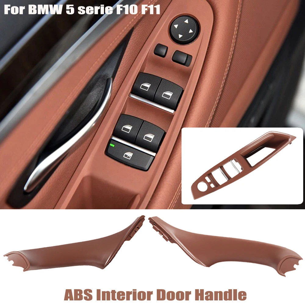 

Brown Car Left Right Inside Handle Door Panel Pull Trim Cover For BMW 5 Series F10 F11 Interior AUTO Accessories