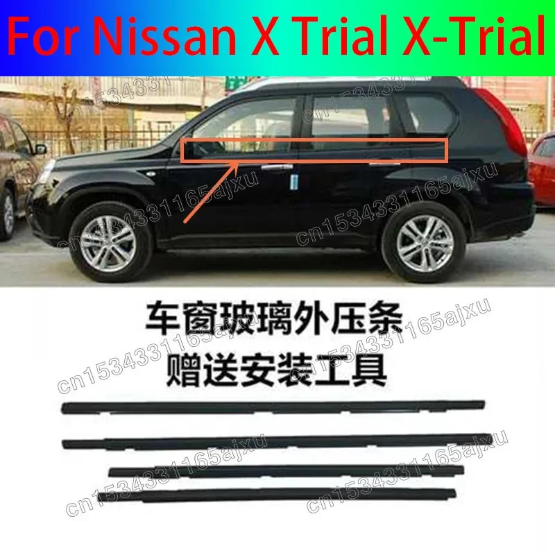 External Glass outer bead Water retaining strip outside car window For Nissan X-Trail T31 2007 2008 2009 2010 2011 2012 2013