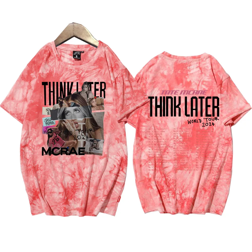 Tate Mcrae The Think Later World Tour 2024 Tour Shirts Unisex Round Neck Short Sleeve Tee Fans Gift