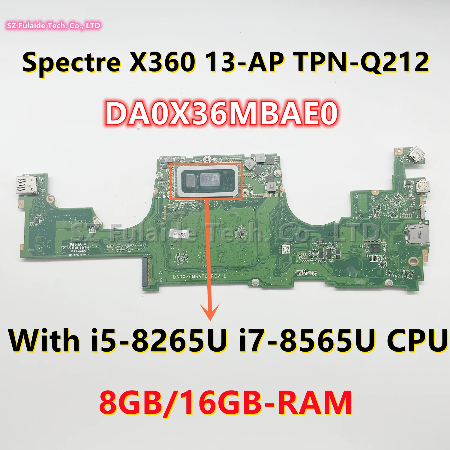 

DA0X36MBAE0 For HP Spectre X360 13-AP 13-AP0023DX TPN-Q212 Laptop Motherboard With I5-8265 I7-8565 CPU 8GB/16GB-RAM L37638-001
