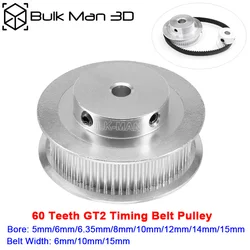 GT2 Timing Pulley 60 Teeth Aluminum Wheel Bore 5/6/6.35/8/10/12/14/15mm Belt Width 6mm/10mm/15mm  for V-Slot 3D Printer Parts