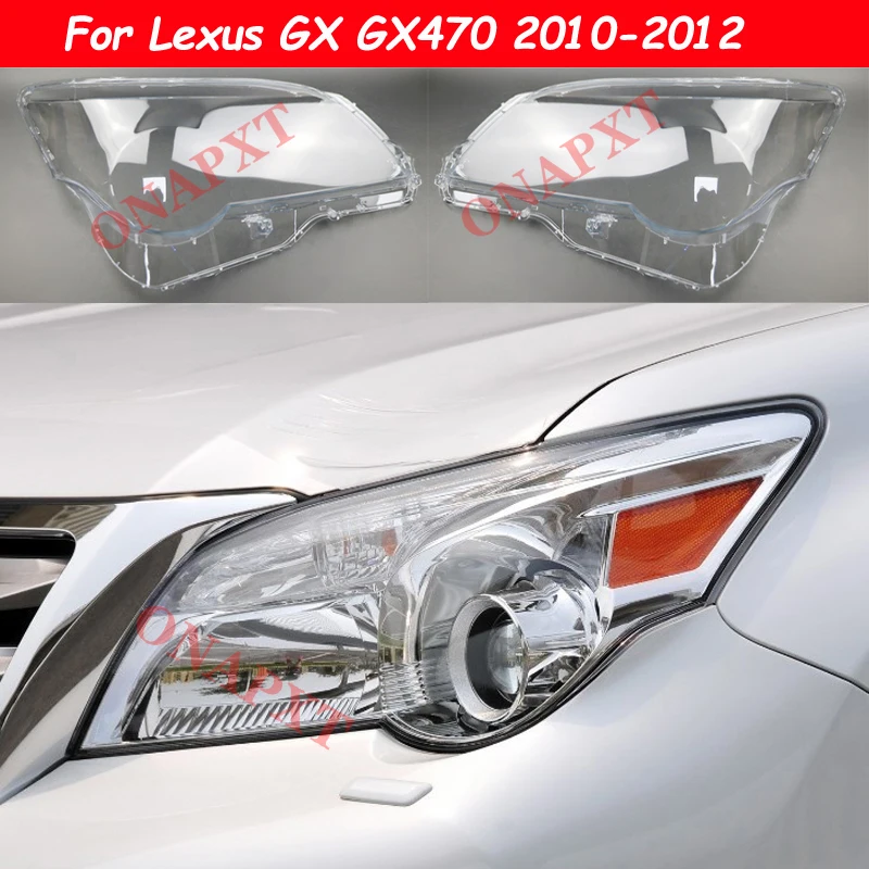 

Auto Car For Lexus GX GX470 2010-2012 Front Headlight Glass Headlamp Transparent Lampshade Lamp Shell Lens Cover
