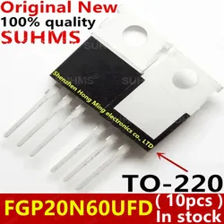 (10 piezas) 100% nuevo FGP20N60UFD FGP20N60 TO-220 Chipset