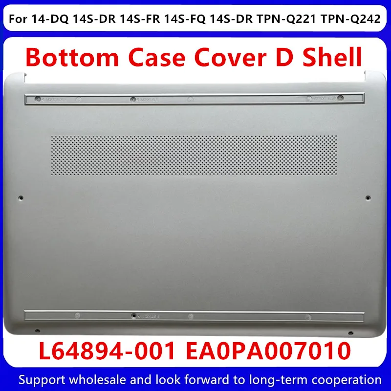 Tampa Base Baixa d Shell para hp Novo Case Inferior 14-dq 14s-dr 14s-fr 14s-fq 14s-dr Tpn-q221 Tpn-q242 Ea0pa007010